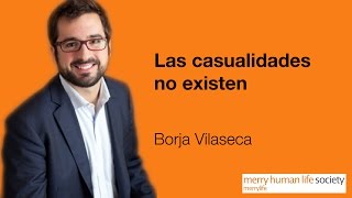 Borja Vilaseca  Las casualidades no existen [upl. by Shimberg]