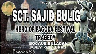 SCT SAJID BULIG  HERO OF BOCAUE FLUVIAL TRAGEDY [upl. by Nnyleitak]