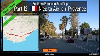 ♪ Nice to AixenProvence France Part 12 of Southern European Road Trip [upl. by Nnylsaj]