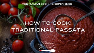 How To Cook Traditional Italian Neapolitan Sauce with Passata  Recipe by Chef Stefano Marvello [upl. by Hanako20]