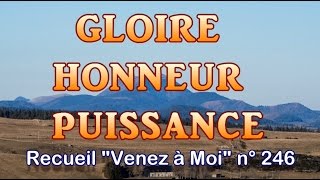 Gloire Honneur Puissance [upl. by Keare662]