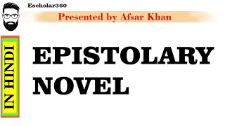 Epistolary Novel in Hindi  Epistolary Novel Types  Epistolary Novel in Hindi [upl. by Staw]