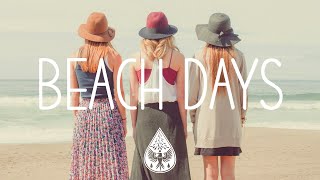 Beach Days 🏖️  A Summer IndieFolkPop Playlist [upl. by Neomah482]