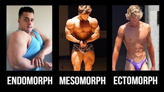 Should You Train amp Diet For Your Bodytype Ectomorph Endomorph Mesomorph [upl. by Sidonia]