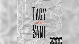 UG2k24  TACY SAMI 🎥Official Video 4K [upl. by Charissa192]