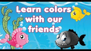 Learn colors with our friends  MelaEducational [upl. by Davilman]