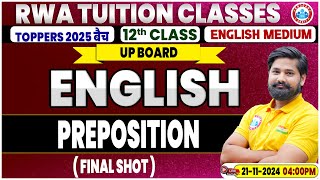 Class 12 English Grammar Preposition  12th English Grammar Imp Topic By Shahrukh Sir [upl. by Yennaiv]