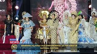 BINIBINING PILIPINAS 2024 ANNOUNCEMENT OF TOP 5 BEST IN NATIONAL COSTUME [upl. by Kevan]