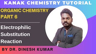 Organic Chemistry  Part 6  Electrophilic Substitution Reaction [upl. by Oswald]