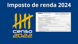 IBGE  Imposto de Renda 2024 [upl. by Taft]