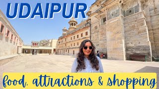 UDAIPUR Tourist Places Street Food Thali Hotel Shopping COMPLETE GUIDE [upl. by Sol]