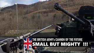 Meet The UKs New CT40 cannon  Small but mighty  The British armys Cannon of the future [upl. by Collier]