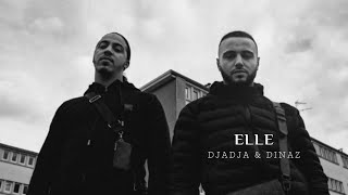 Elle  Djadja amp Dinaz lyrics [upl. by Harifaz]