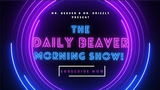 Truth amp Reconciliation  The Daily Beaver Morning Show [upl. by Ennairrek]