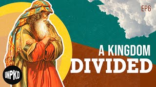 A Kingdom Divided  The Fall of Israel  The Jewish Story  Unpacked [upl. by Terbecki]