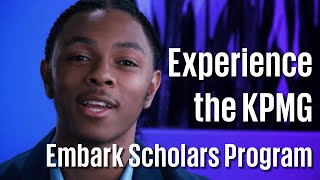 Experience the KPMG Embark Scholars Program [upl. by Avirt]