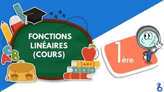 Maths 1ère année lycée maths Fonctions Linéaires cours [upl. by Nela]