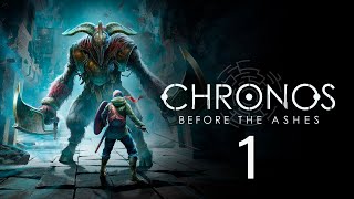 Chronos Before the Ashes  Walkthrough Español 1  Primer 13 [upl. by Donny]