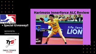 Tomokazu Harimoto Innerforce ALC Racket Review  Special Giveaway 🏓🧡🔥 [upl. by Ennire]