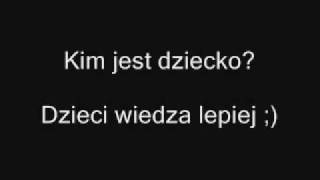 Kim sa dzieci Dzieci wiedza lepiej [upl. by Altaf]