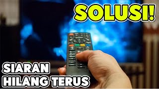 7 PENYEBAB Siaran TV Digital Sering Hilang Sinyal Tiba  Tiba [upl. by Egon]