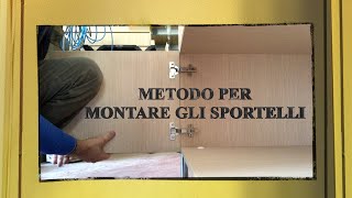 Fai Da Te Come Montare gli Sportelli di un Mobile [upl. by Giarg311]