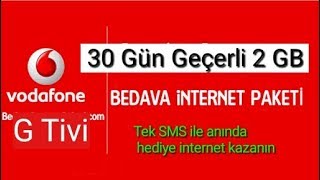 VODAFONEDAN HEDİYE 2 GB İNTERNET Vodafone Bedava İnternet 2018 [upl. by Latoyia]