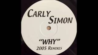 Carly Simon ‎ Why 2005 Remixes [upl. by Curtis]