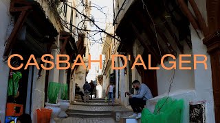 CASBAH DALGER p1 I كيفاش كانت جولتنا داخل قصبة الجزائر [upl. by Lehcem]