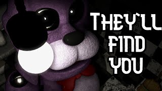 FNaF SFM Griffinilla  Theyll Find You  Collab part for the wonderful sfp1102 [upl. by Hsan814]