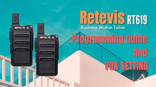 How to Programming for Retevis RT619 Walkie Talkie  Basic Guide for Beginner  Business Radio [upl. by Orson]