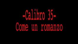 Calibro 35  Come un romanzo [upl. by Nuoras69]