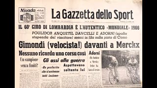 Giro di Lombardia 1966 quella volata di Gimondi [upl. by Algernon706]