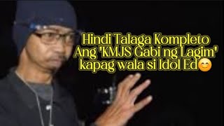 Di Kompleto ang KMJS Gabi ng Lagim kapag wala si Idol Ed😊🤙 KMJS Gabi ng Lagim 2024 [upl. by Hnahc38]