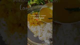 Potato fry  rasam  comfort food ❤️ shorts trending potatofry rasam comfortfood [upl. by Papotto768]