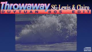 SG Lewis amp Clairo  Throwaway Duy Tuan 80s Edit [upl. by Nevag160]