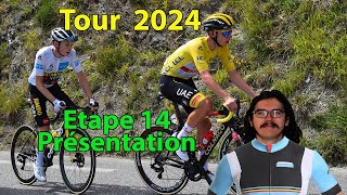 🚴‍♂️Tour de France 2024🇫🇷  Etape 14 Présentation Parcours Pronos Météo [upl. by Winchester701]