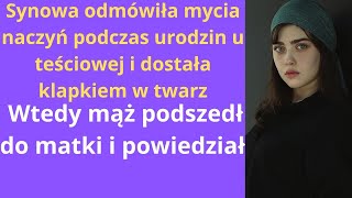 Synowa odmówiła mycia naczyń podczas urodzin u teściowej i dostała klapkiem w twarz Wtedy mąż [upl. by Enelyak]