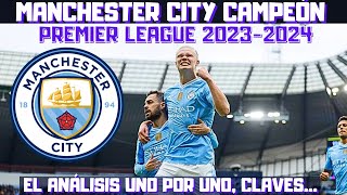 MANCHESTER CITY CAMPEÓN PREMIER LEAGUE 20232024 CUARTA SEGUIDA DE GUARDIOLA EL ANÁLISIS [upl. by Win421]