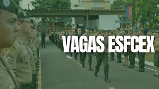 VAGAS para a ESFCEX 20242025 [upl. by Ayra]