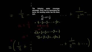 109f Absolute Convergence Rearranging Series Infinite Series Example  AP Calculus BC [upl. by Albion]