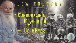 Kunduracının Misafirleri  Üç İhtiyar  Tolstoy  Sesli Hikaye [upl. by Gerri]