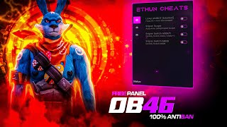 FREE PANEL PC GRATIS OB46  AIMBOT  SNIPER LIFETIME FREE FIRE 🎁 ANTI BAN 100  ETHUN 009 [upl. by Ariay752]