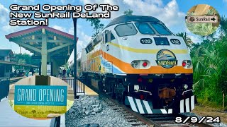 Grand Opening of the DeLand SunRail Station  8924 [upl. by Elliven]