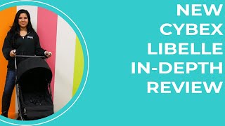 Cybex Libelle InDepth Review amp Demo [upl. by Orvah996]