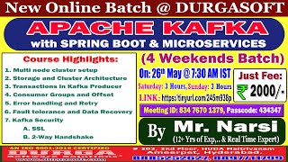 Apache Kafka with Spring Boot amp Microservices 4 Weekends Batch Online Training  DURGASOFT [upl. by Peisch198]