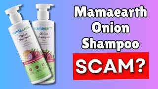 SCAM OR LEGIT Mamaearth Onion Shampoo Reveiw 2025 [upl. by Eninaej103]