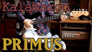 PRIMUS  KALAMAZOO Bass Cover [upl. by Nagud]