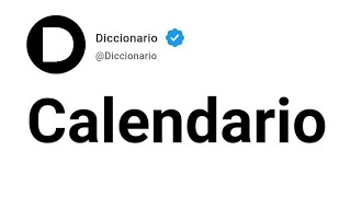 Calendario Significado En Español [upl. by Iret]