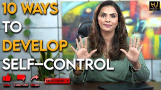 10 Simple Ways To Develop Self Control  Dr Meghana Dikshit [upl. by Ailahs]